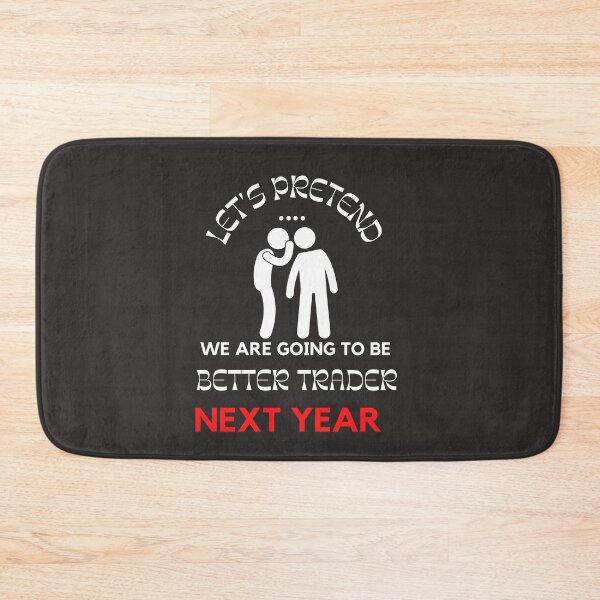 Item preview, Better trader next year- New year-2022- Unique gift for stock market, crypto, options trader, forex traders and day traders designed and sold by TradingTeesKids.