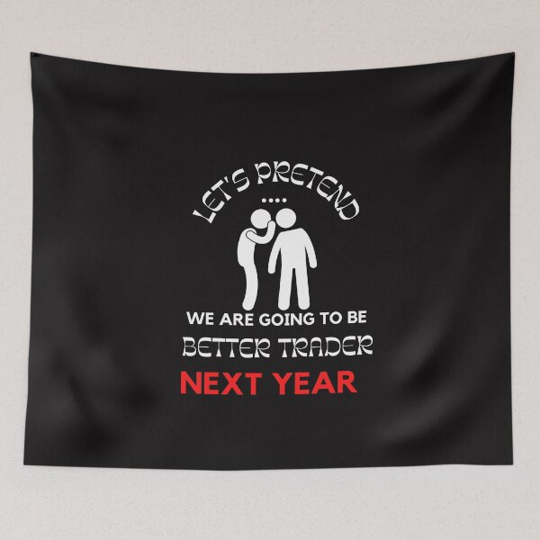 Item preview, Better trader next year- New year-2022- Unique gift for stock market, crypto, options trader, forex traders and day traders designed and sold by TradingTeesKids.