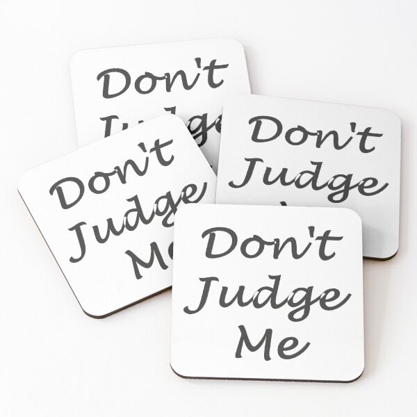Item preview, Don't Judge Me designed and sold by superchele.