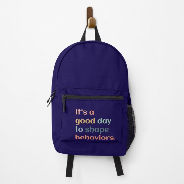 Item preview, It's A Good Day To Shape Behaviors Behavior Analyst Therapist designed and sold by Dream-bubble.