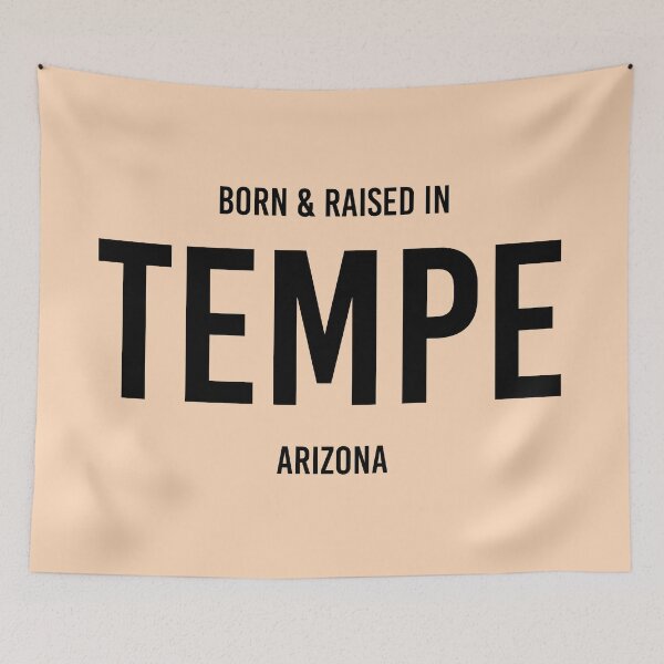 Item preview, Born & Raised in Tempe, Arizona designed and sold by qdesigns-az.