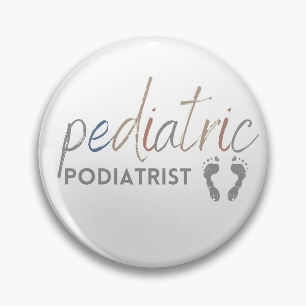 Item preview, Pediatric Podiatrist Neutrals designed and sold by eneville1015.