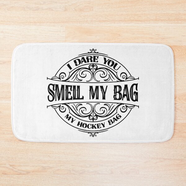 Item preview, Funny Hockey Saying - Smell My Bag designed and sold by Eye on the Blueline.
