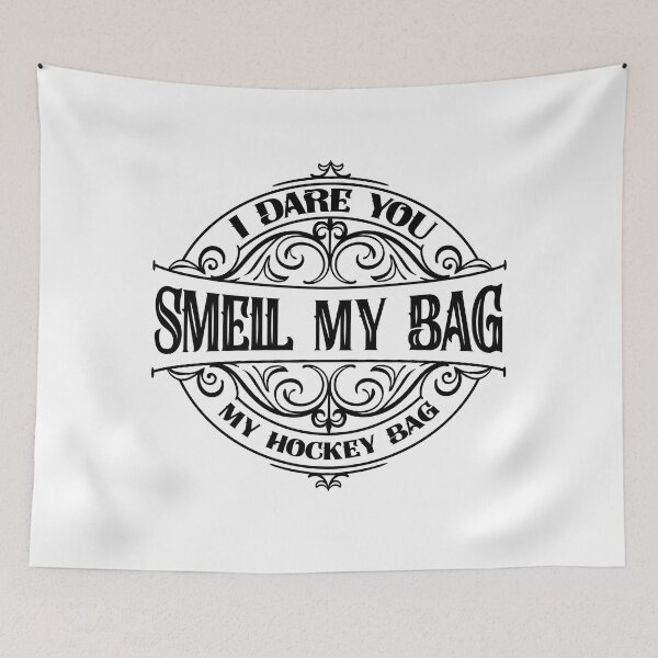 Item preview, Funny Hockey Saying - Smell My Bag designed and sold by Eye on the Blueline.