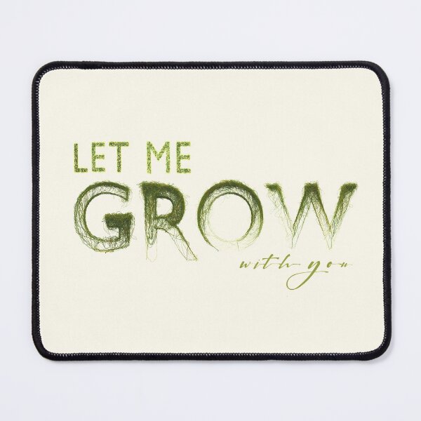 Item preview, Let me grow with you - Funny Pun t-shirt designed and sold by highdegreepro.