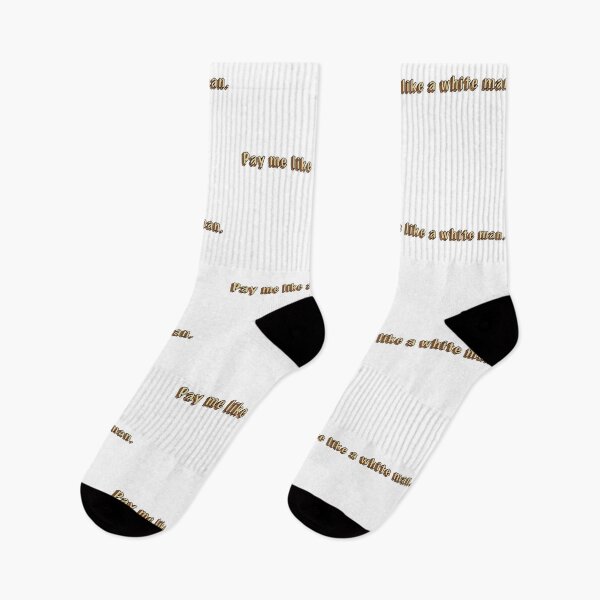 Item preview, PAY ME LIKE A WHITE MAN designed and sold by gayvannah.