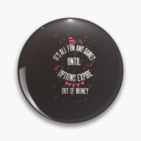 Item preview, It's all fun and games - Options lover - Unique gift for stock market, crypto, options trader, forex traders and day traders designed and sold by TradingTeesKids.