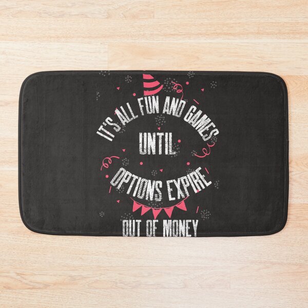 Item preview, It's all fun and games - Options lover - Unique gift for stock market, crypto, options trader, forex traders and day traders designed and sold by TradingTeesKids.