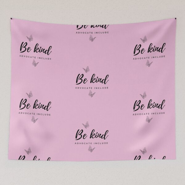 Item preview, Be kind ADVOCATE INCLUDE designed and sold by successmom.