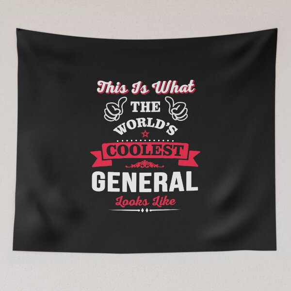 Item preview, This Is What The Coolest General Looks Like designed and sold by Just Be Different.