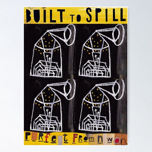 Built to Spill / When The Wind Forgets Your Name Fuzzy Poster