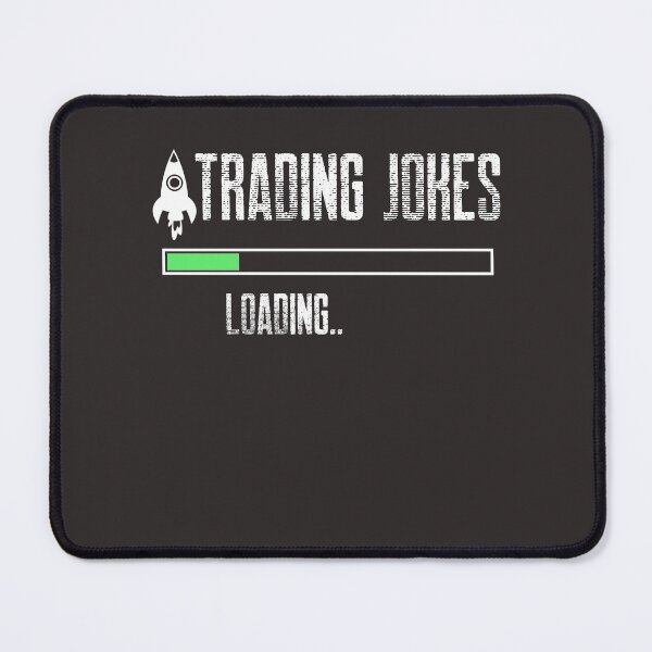 Item preview, Trading jokes loading.. - Trading lover - Unique gift for stock market, crypto, options trader, forex traders and day traders designed and sold by TradingTeesKids.