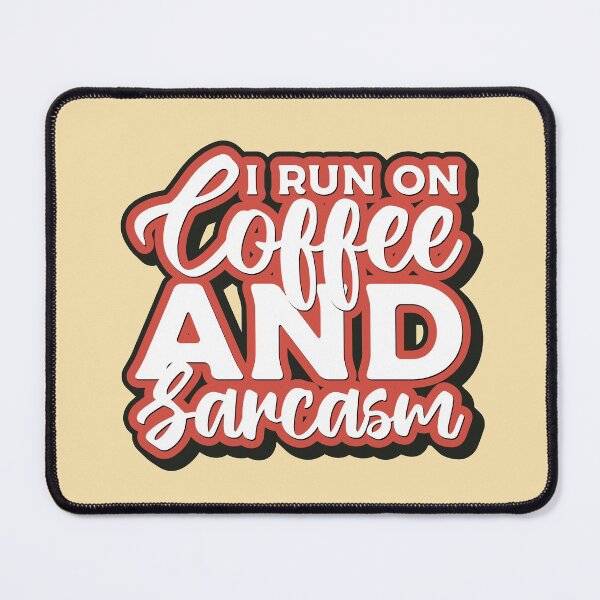 Item preview, Coffee and sarcasm designed and sold by SweetLog.