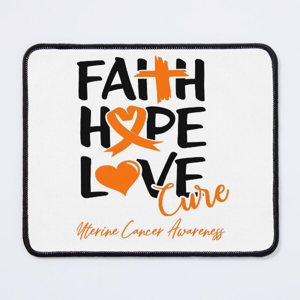 Item preview, Faith Hope Love Cure Uterine Cancer Awareness designed and sold by Grooffos.
