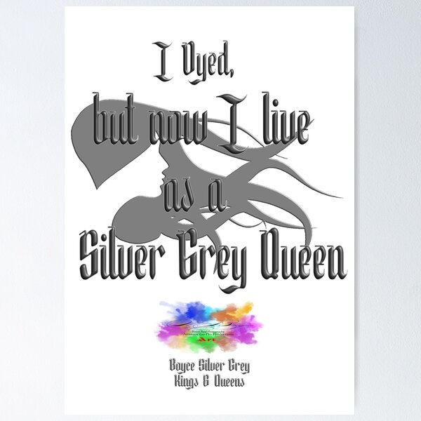 Item preview,  Live as a silver grey queen [Black logo] designed and sold by markyboyce247.