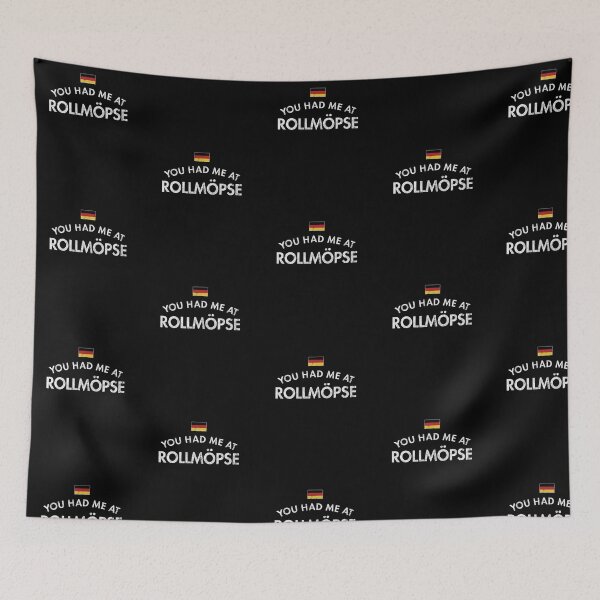 Item preview, You Had Me At Rollmöpse designed and sold by twHistory.