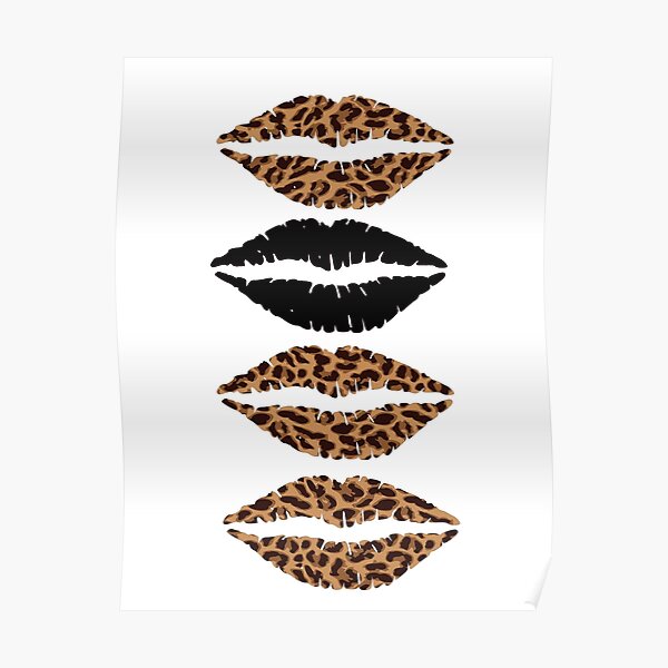 Lips,Lipstick.Leopard Print,Cheetah Print,Glamour,Glitz,Fashion Poster