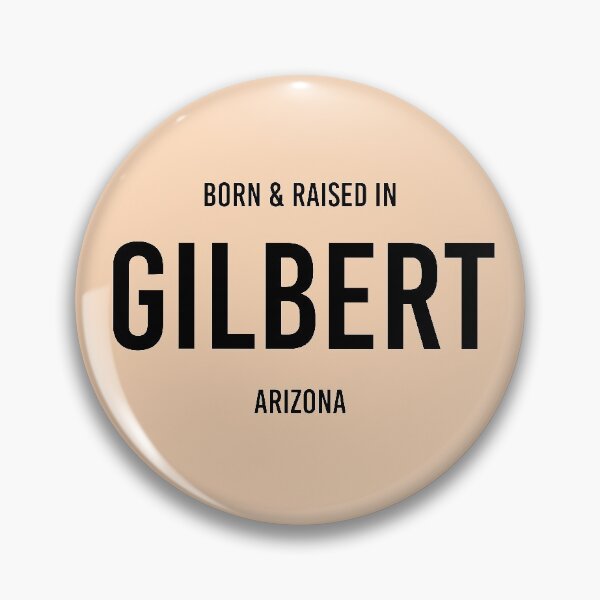 Artikelvorschau, Geboren und aufgewachsen in Gilbert, Arizona entworfen und verkauft von qdesigns-az.