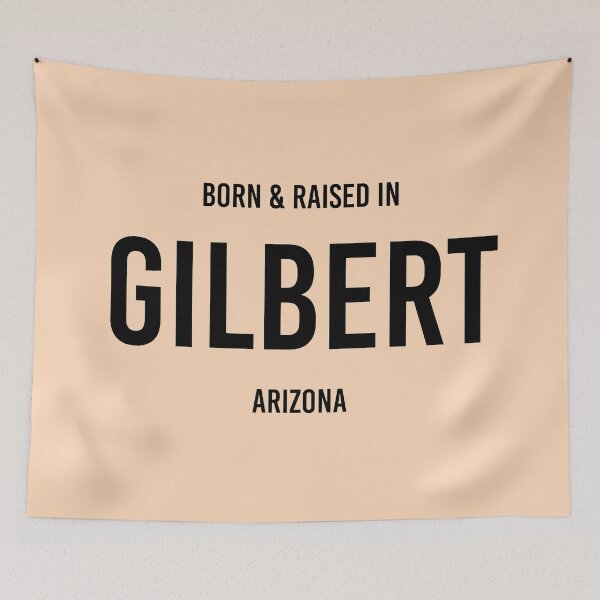 Item preview, Born & Raised in Gilbert, Arizona designed and sold by qdesigns-az.