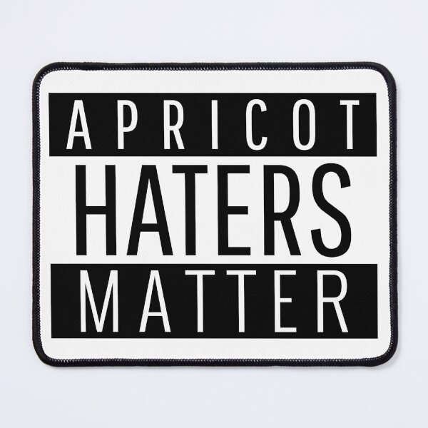 Item preview, Apricot Haters Matter - funny designed and sold by narilex.