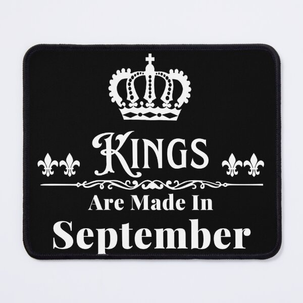 Item preview, Kings Are Made In September designed and sold by TheKnightWriter.