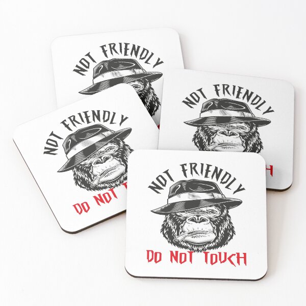 Item preview, Not Friendly Don't Touch Gorilla designed and sold by MqHStore.