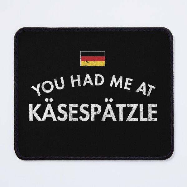 Item preview, You Had Me At Käsespätzle designed and sold by twHistory.