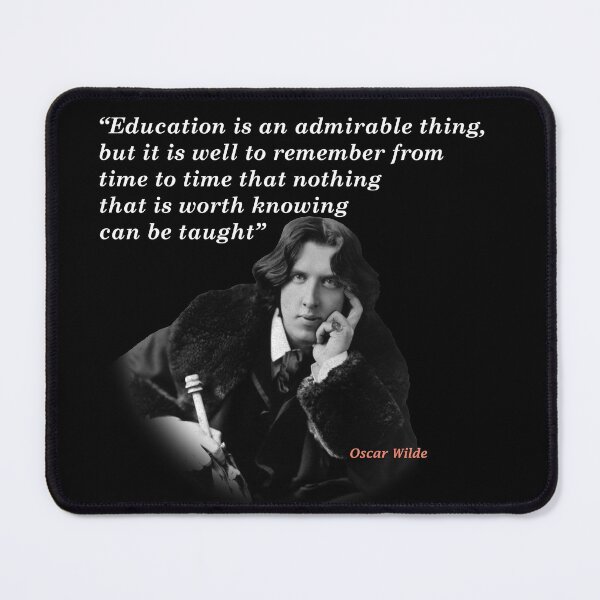 Item preview, Oscar Wilde Quote On Education designed and sold by My Photo Shop.