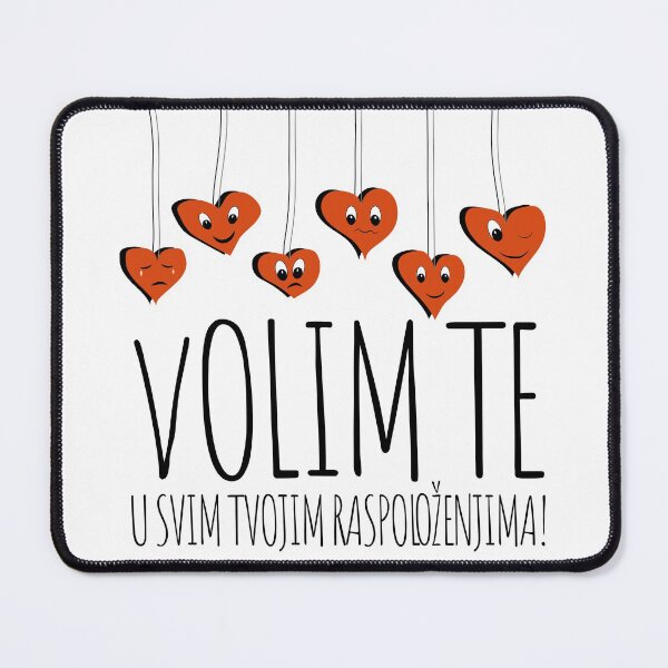 Item preview, "Volim te u svim tvojim raspoloženjima" designed and sold by MC Art Studio.