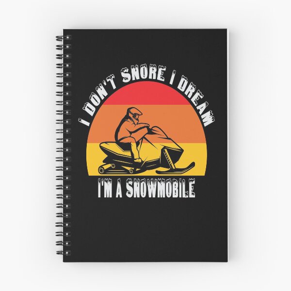 Item preview, i don't snore i dream i'm a snowmobile designed and sold by Yanbus.