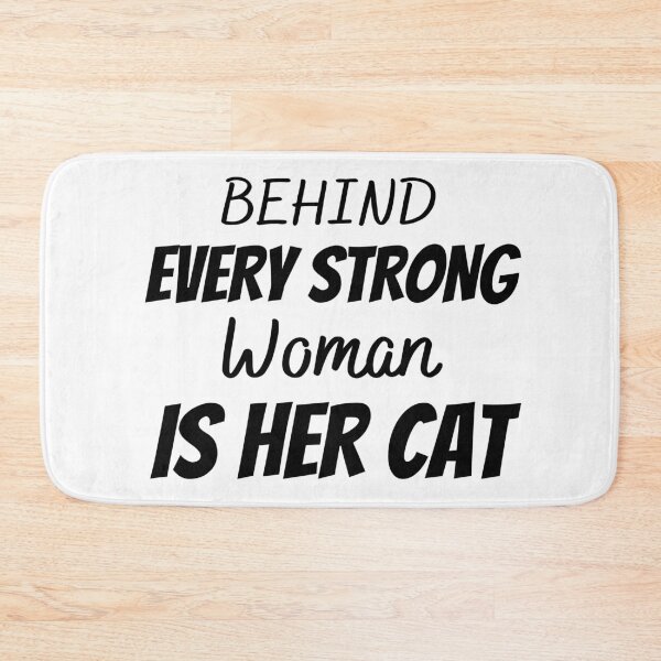 Item preview, Behind Every Strong Woman Is Her Cat Sticker designed and sold by NIKENchop.