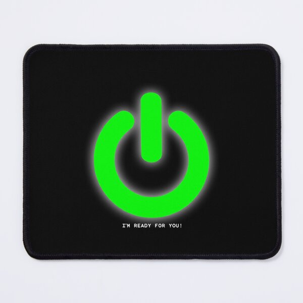 Item preview, I'm ready for you designed and sold by BigDaddyStore.