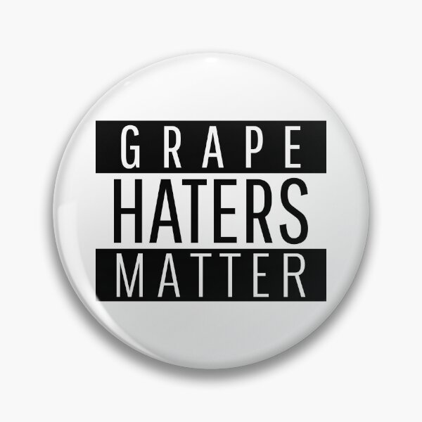 Artikelvorschau, Grape Haters Matter - lustig entworfen und verkauft von narilex.