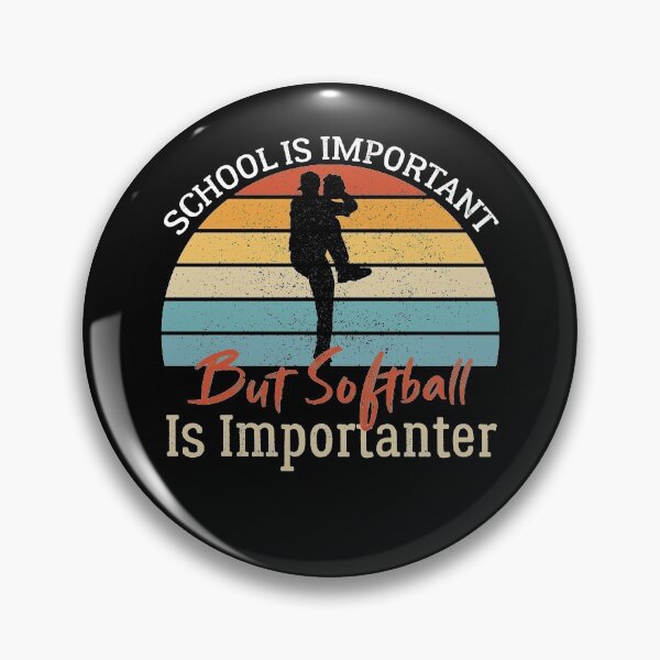 Item preview, School Is Important But Softball Is Importanter designed and sold by AEOPIN.