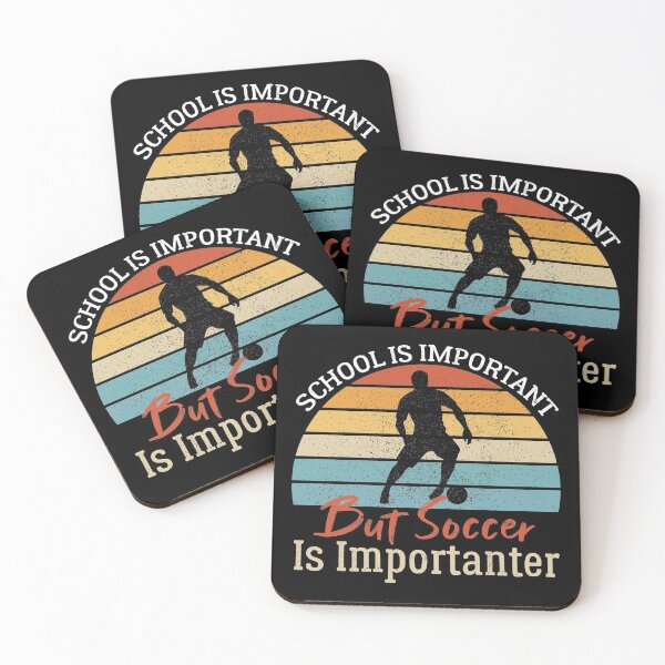 Item preview, School Is Important But Soccer Is Importanter Funny Soccer Gift designed and sold by AEOPIN.