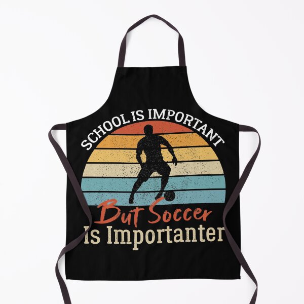 Item preview, School Is Important But Soccer Is Importanter Funny Soccer Gift designed and sold by AEOPIN.