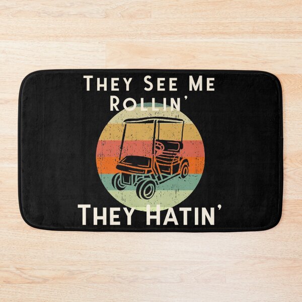 Item preview, They See Me Rollin' They Hatin' Funny Golf Cart Lovers designed and sold by Zurickdesigns.