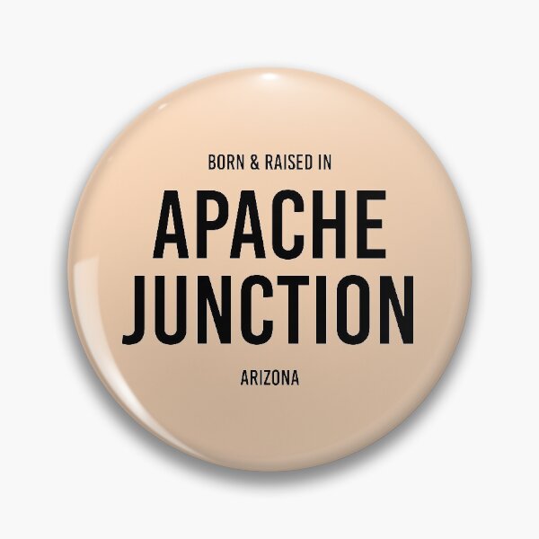 Item preview, Born & Raised in Apache Junction, Arizona designed and sold by qdesigns-az.