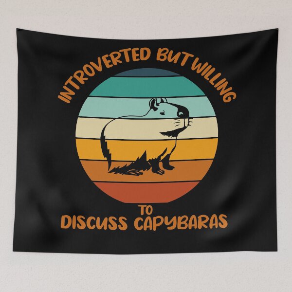 Item preview, Introverted But Willing To Discuss Capybaras designed and sold by YSNbr.
