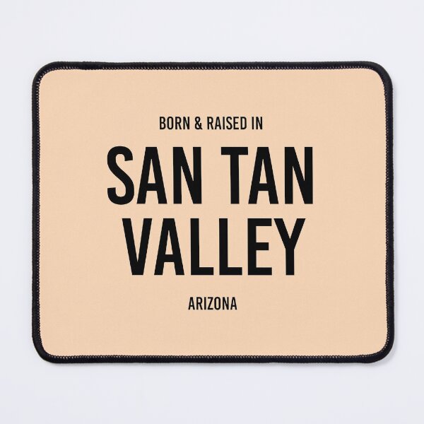 Item preview, Born & Raised in San Tan Valley, Arizona designed and sold by qdesigns-az.