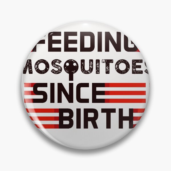 Item preview, Feeding Mosquitoes Since Birth designed and sold by Eamali.