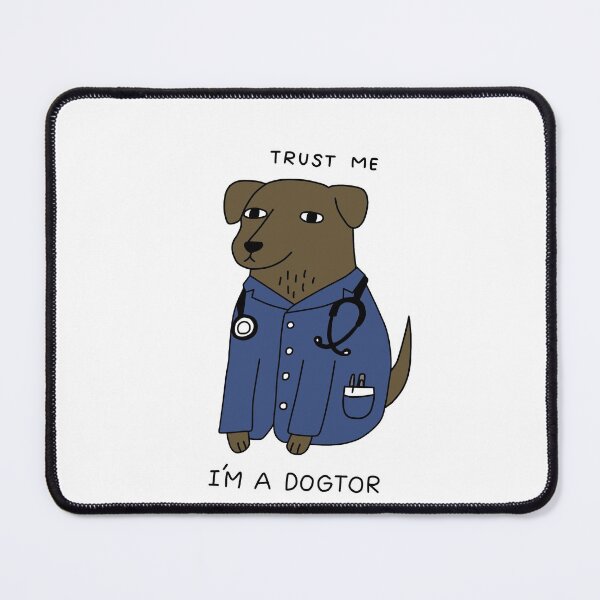 Item preview, Trust me Im a Dogtor designed and sold by ElipseArt.