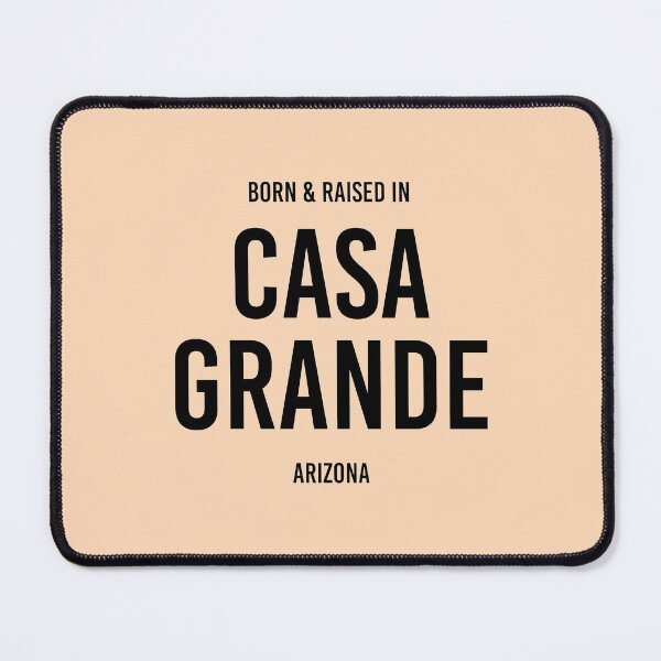 Item preview, Born & Raised in Casa Grande, Arizona designed and sold by qdesigns-az.