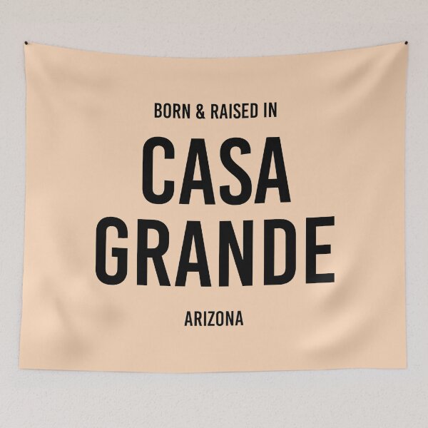 Item preview, Born & Raised in Casa Grande, Arizona designed and sold by qdesigns-az.