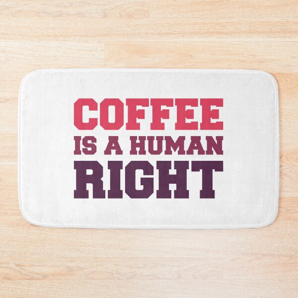 Item preview, Coffee is a human right coffee lovers gift designed and sold by Shorim.