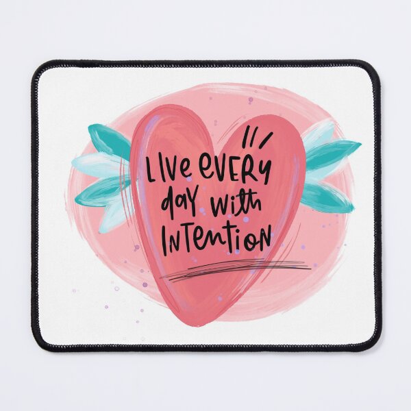Item preview, Live every day with intention  designed and sold by cbycarolinam.