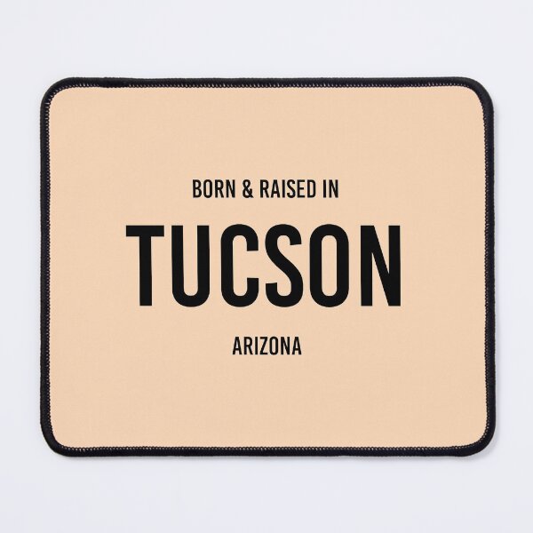 Item preview, Born & Raised in Tucson, Arizona designed and sold by qdesigns-az.