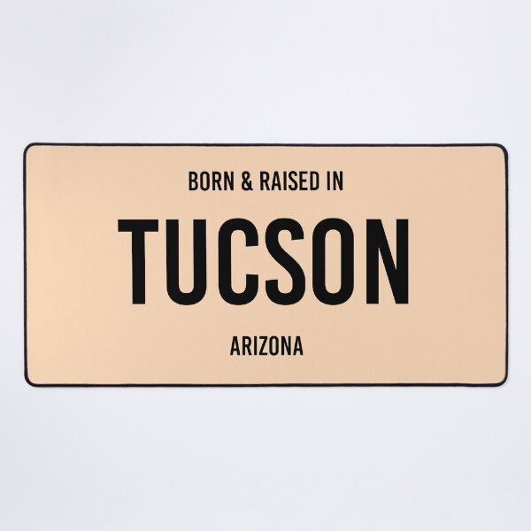Item preview, Born & Raised in Tucson, Arizona designed and sold by qdesigns-az.