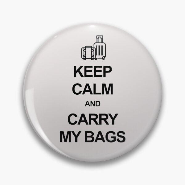 Item preview, Keep calm and carry my bags designed and sold by Occupant9.