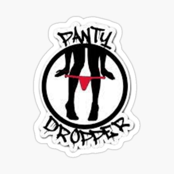 Panty Dropper Cool Fun Designe Sticker For Sale By Merwane2005 Redbubble
